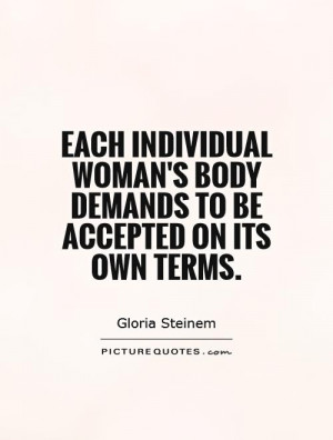... -womans-body-demands-to-be-accepted-on-its-own-terms-quote-1.jpg
