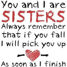 25 cute sister quotes you will definitely love slodive more sisters ...