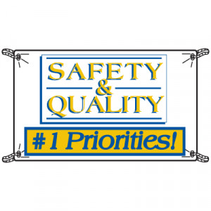 Safety And Quality Number 1 Priorities Productivity Banners - 55175