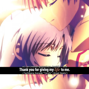 Thank You For Giving My Life To Me. - Angel Quotes