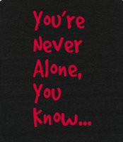 You're never alone Tank - A sweet Quote from the Tigger Movie