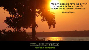 ... beautiful, to make this life a wonderful adventure.