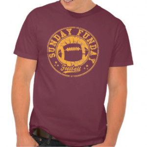 Sunday Funday Football T Shirts