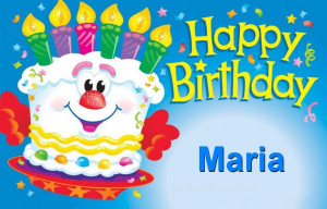Happy birthday Maria