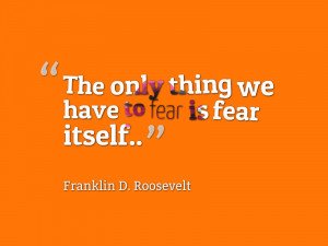 Collection of best quotes about fear