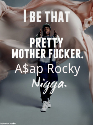 Asap Rocky Quotes Tumblr Asap rocky quotes - google-sk