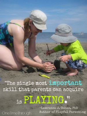 quote of mine about the importance of PLAY from Lawrence J. Cohen ...