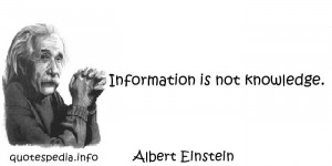 Famous Quotes on Information http://www.quotespedia.info/quotes-about ...