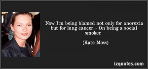 Kate Moss Anorexia Quote Smoker - kate moss