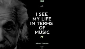Albert Einstein Life Quotes - I see my life in terms of music