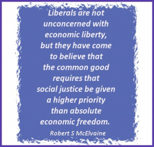 Liberals are not unconcerned with economic liberty, but t... #quotes