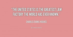 quote-Charles-Evans-Hughes-the-united-states-is-the-greatest-law ...
