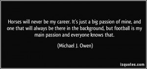 More Michael J. Owen Quotes