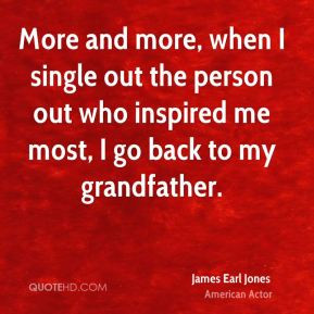 More James Earl Jones Quotes