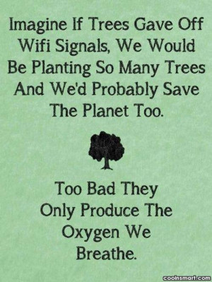 Environment Quotes, Sayings about Earth