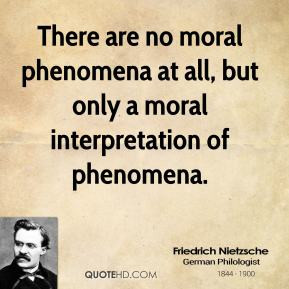 friedrich-nietzsche-philosopher-there-are-no-moral-phenomena-at-all ...