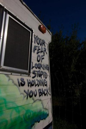 ... quotes art artist vandals tag lol funny Your_fear_of_looking_stupid_is