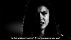 Elena Gilbert - Quotes - TVD - The Vampire Diaries