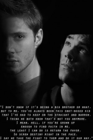 Dean to Sam in 5x18 Point Of No Return #SPNS5 #Quotes