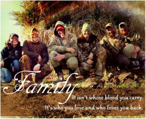 Family Isnt Whose Blood You