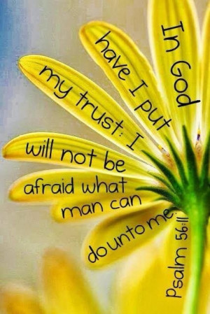 In God have I put my trust