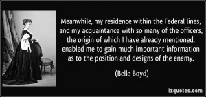 More Belle Boyd Quotes
