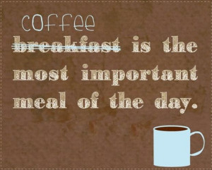funny coffee quotes with pictures