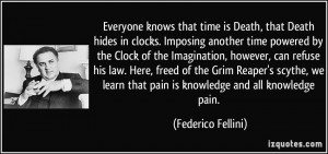 that time is Death, that Death hides in clocks. Imposing another time ...