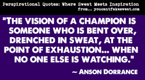 Perspirational Quotes