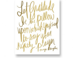 Gratitude Quote Maya Angelou Thanks giving Decor, Gratitude Art Print ...