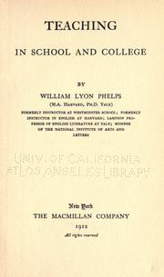 Cover of Teaching in school and college by William Lyon Phelps