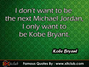 You Are Currently Browsing 15 Most Famous Quotes By Kobe Bryant