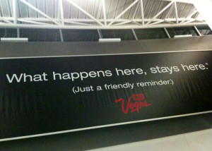 What Happens In Vegas Stays In Vegas Quotes Associated with las vegas,