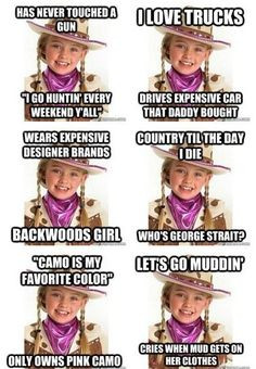 funny fake country people country poser fake country girls hate girls ...