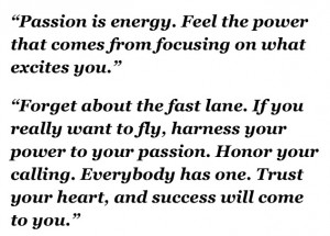 Passion Power Success -Quote from Oprah