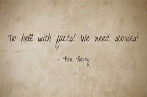 ... 10 Ken Kesey QuotesThoughts, Quotes Encouragement, Ken Kesey Quotes