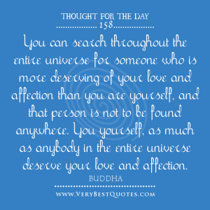 Though of the day on love by Buddha, love quotes, love yourself quotes