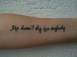 Tattoo Quotes For Men About Life
