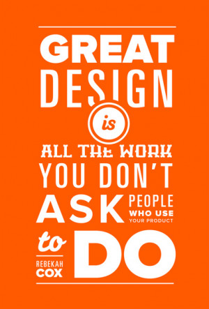Quotes on Design - Poster #1: Rebekah Cox of Quora Art Print