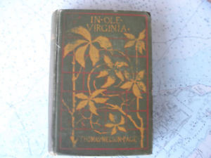 IN OLE VIRGINIA By Thomas Nelson Page 1887 1ST ED