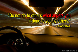 Inspirational Quote: “Do not do to others what angers you if done to ...