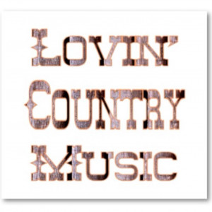 Country Music Quotes