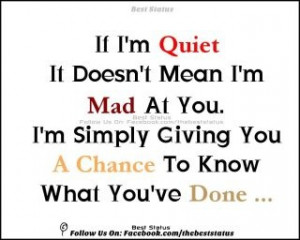 If I'm Quiet....