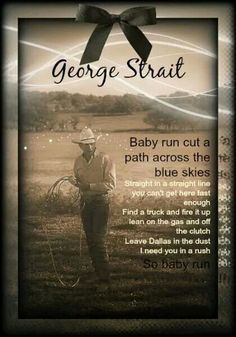 george strait song quote more george strait song quotes 420600 pixel ...