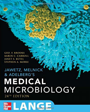 Jawetz, Melnick & Adelberg's Medical Microbiology, 24th ed. - Geo F ...