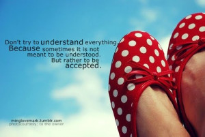 Don t try to understand quote