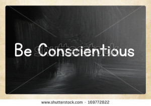be conscientious concept