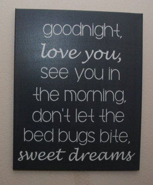 ... Quotes, Canvas Mom Quotes, Sweets Good Night Quotes, Quotes Love Bugs