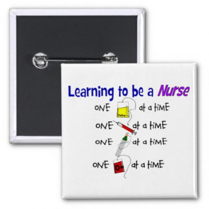 Funny Nursing Student Button