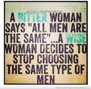 Bitter #Wise #Woman #Men #Realtalk